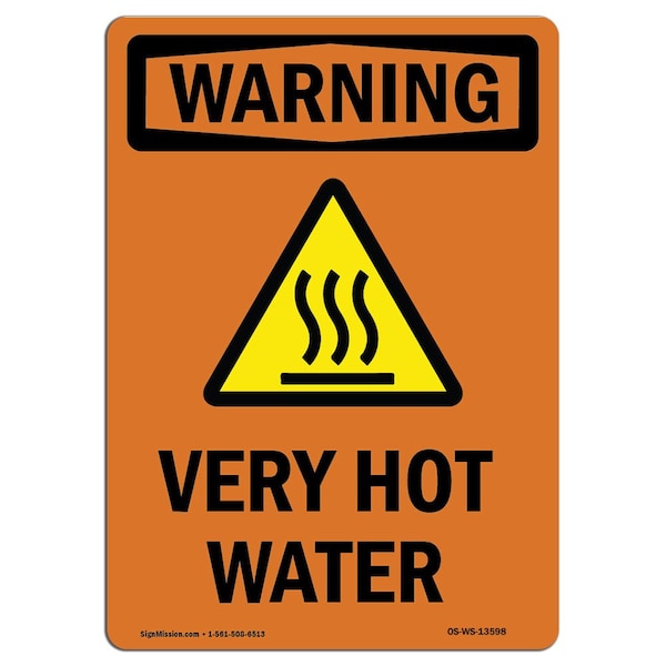 OSHA WARNING Sign, Very Hot Water W/ Symbol, 10in X 7in Aluminum, 7" W, 10" H, Portrait